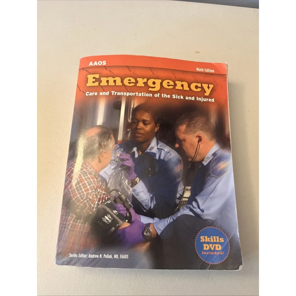Emergency Care and Transportation of the Sick and Injured 9th Edition